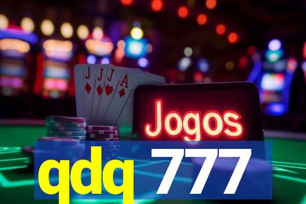 qdq 777